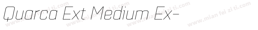 Quarca Ext Medium Ex字体转换